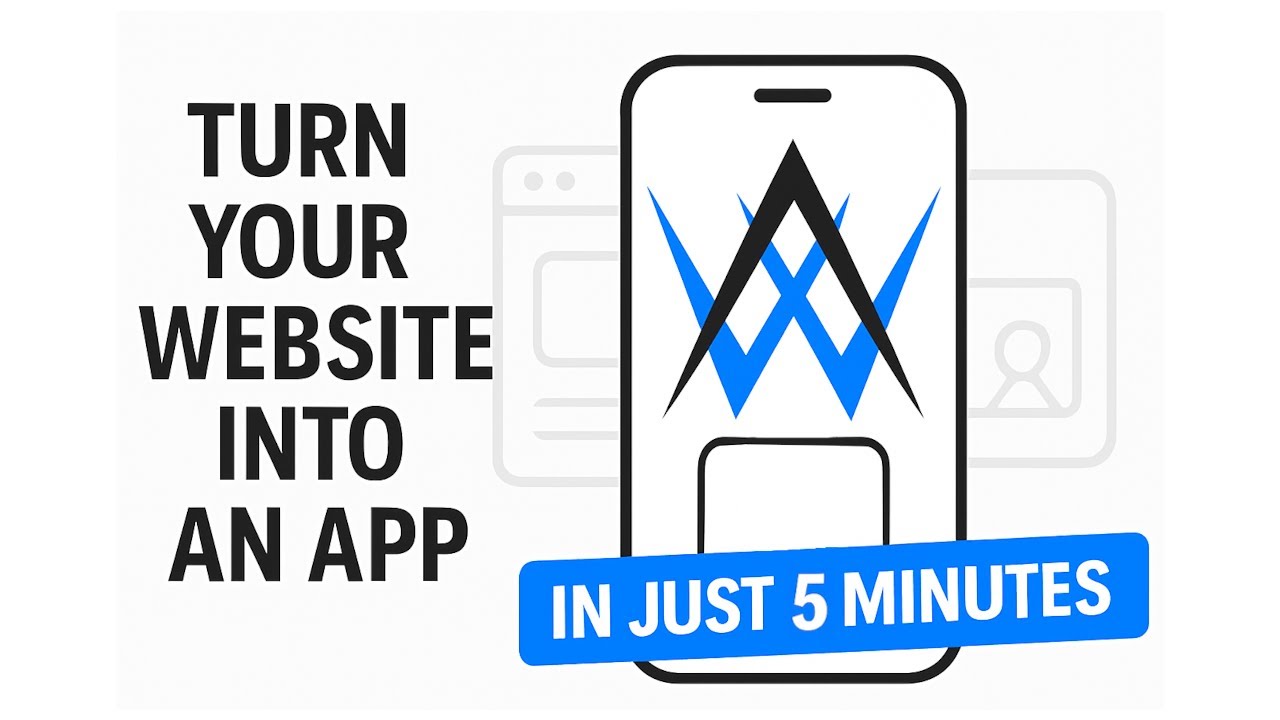 Turn your Website into an App for Android & iOS