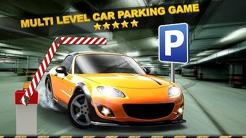 Multi Level 2 Car Parking Simulator Game - Real Life Driving Test Run Sim Racing Games