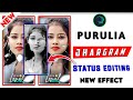 New effect new purulia song status editing alight motion 4k status editing full screen