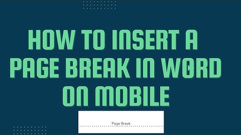 How to insert a page break in ms word | page break in ms word on mobile without Microsoft 365|