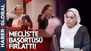 Meclis'te Olay Görüntü! Milletvekili Remziye Tosun Başörtüsünü Yere Fırlattı! Resimi