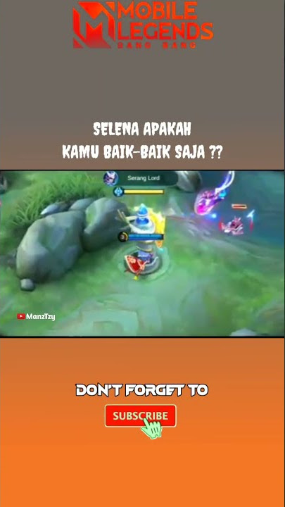 Selena Apakah Kamu Baik-baik Saja ?? Wtf Moments ML - Story Wa ML #Shorts