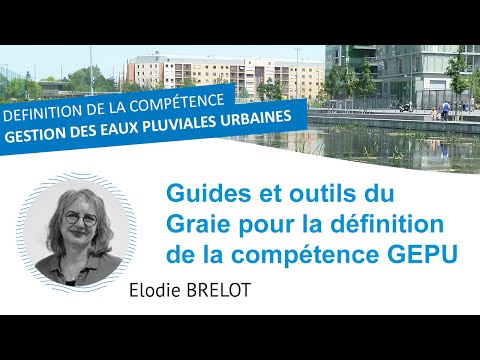 Retour sur les travaux des groupes de travail Compétences et Eaux pluviales du Graie