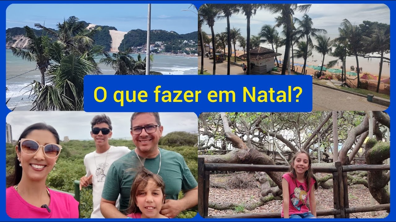 O que fazer em Natal -  Praia de Ponta Negra e Cajueiro de Pirangi