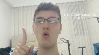 Efe Burkay Kadayıfçı - Gibi Git 