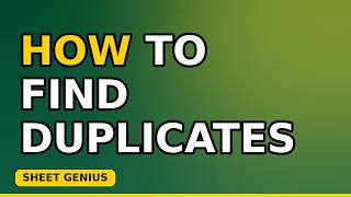 How to Find Duplicates in Google Sheets (One Formula)