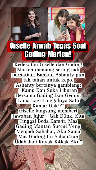 Klarifikasi Gisella Anastasia Tentang Liburan Bersama Gading Marten