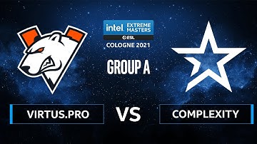 CS:GO - Virtus.pro vs Complexity [Overpass] Map 3 - IEM Cologne 2021 - Group A