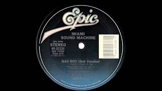 Miami Sound Machine - Bad Boy (Dub Version) 1985