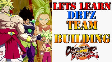 Lets learn DBFZ! - Understanding the concepts and basics of Team Building in DBFZ
