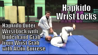 Hapkido Outer Wrist Lock with Underhand Grab from Wrist Grab with Alain Burrese