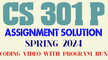 CS301 P ASSIGNMENT  2 SOLUTION 2024 |CS301P ASSIGNMENT SOLUTION 2024 SPRING | STUDY WITH NT