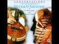 Conversations veena santoor