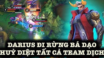 [LMHT:TỐC CHIẾN] DARIUS đi rừng vãn cứ bá đạo rất khoẻ không sợ ai cả