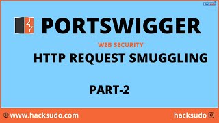 HTTP Request Smuggling Introduction - port swigger LAB | PART 2
