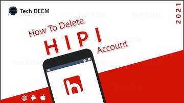 How To Delete Hipi Account | 2021