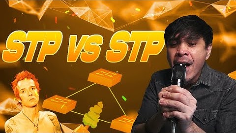 Spanning Tree Protocol (STP) vs Stone Temple Pilots (STP)