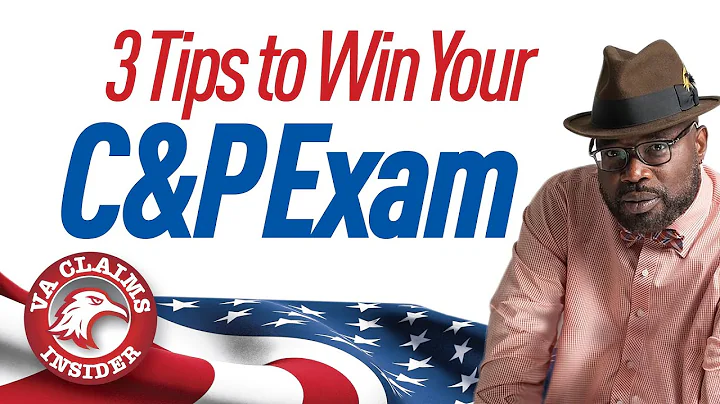 Nervous About Your VA C&P Exam? Here's 3 Tips to P...