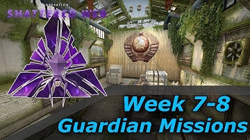 CS:GO - Week 7-8 Guardian Missions - Operation Shattered Web