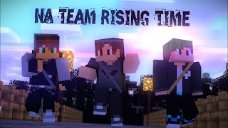 Na team Rising Time #2