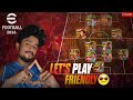 LETS PLAY FRIENDLY WITH SUBSCRIBERS😊💥