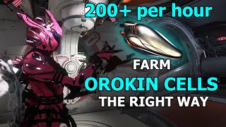 Best Orokin Cell Farm 2026 - 200+ Per Hour on Steel Path (Khora Build)