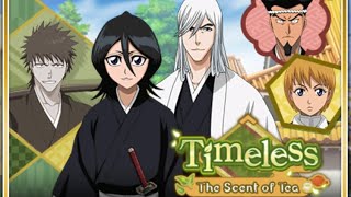 Bleach Brave Souls - Timeless The Scent of Tea