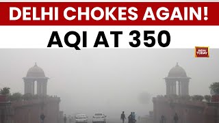 Delhi Air Quality Worsens: AQI 350 Near Akshardham | Air Pollution | India Today News