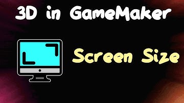 The Screen Resolution - 3D Games in GameMaker