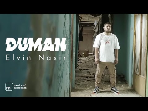 Elvin Nasir - Duman (Narkoman 2) ft. Mirələm Musazadə