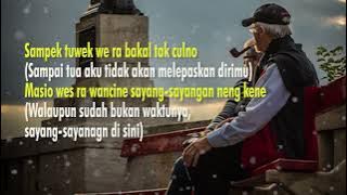 Lirik lagu dan Terjemahan SAMPEK TUWEK - DENNY CAKNAN Cover by Woro Widowati