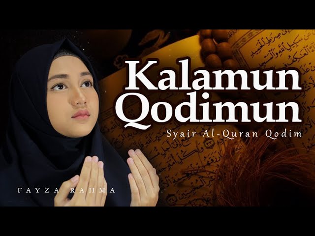 Kalamun Qodimun Lirik Arab dan Artinya | Haqi Official class=