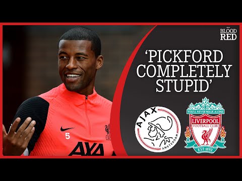 'pickford-completely-stupid'-|-gini-wijnaldum-press-conference-|-ajax-vs-liverpool