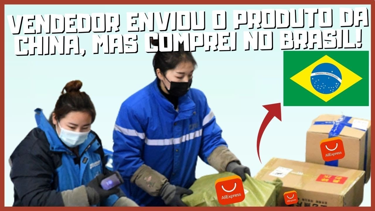 ANUNCIO ALIEXPRESS DIZ QUE O PRODUTO ESTÁ NO BRASIL E O VENDEDOR ME ENVIOU  DA CHINA PORQUE ? 