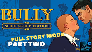Full Un-Edited Bully Campaign / Story Mode (Part2) LongPlay