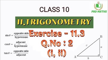 Class 10 | Chapter  - 11 | TRIGONOMETRY | Exercise - 11.3 | Q.No : 2 (i, ii) | TS & AP | In telugu