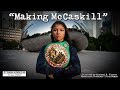 "Making McCaskill" (Documentary Short Film)