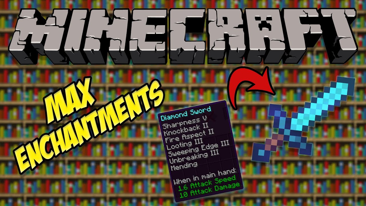 Minecraft Enchantments Guide How To Use Your Enchanting Table