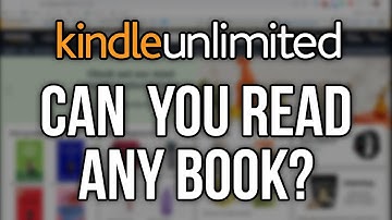 Can You Read Any Book on Kindle Unlimited?