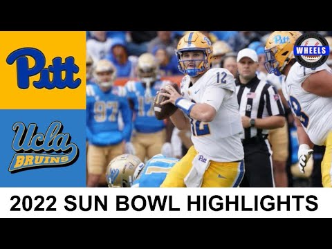 Pittsburgh vs #18 UCLA Highlights | 2022 Sun Bowl | 2022 College Football Highlights