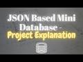 Finally Completed the JSON based mini DB project | Python project | @ExcitedNuclei