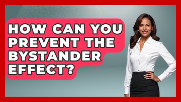 How Can You Prevent The Bystander Effect? - High School Toolkit