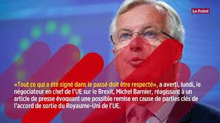 Brexit : « tout ce qui a été signé doit être respecté »