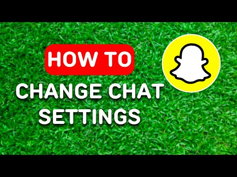 How To Change Chat Settings On Snapchat - Full Guide