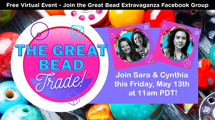 The Great Bead Trade Kick Off with Sara Oehler and...