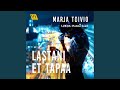 Chapter 12.10 & Chapter 13.1 - Lastani et tapaa