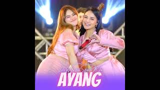 Ayang (feat. Lala Widy)