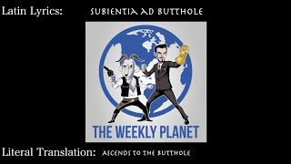 The Weekly Planet Theme - Orchestral Version w/ LATIN LYRICS!