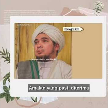 Habib Jindan Bin Novel - amalan yang pasti di terima