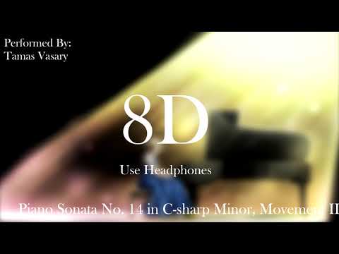 Piano Sonata "Moonlight" No. 14 in C-sharp Minor - 2nd Movement - (8D AUDIO)